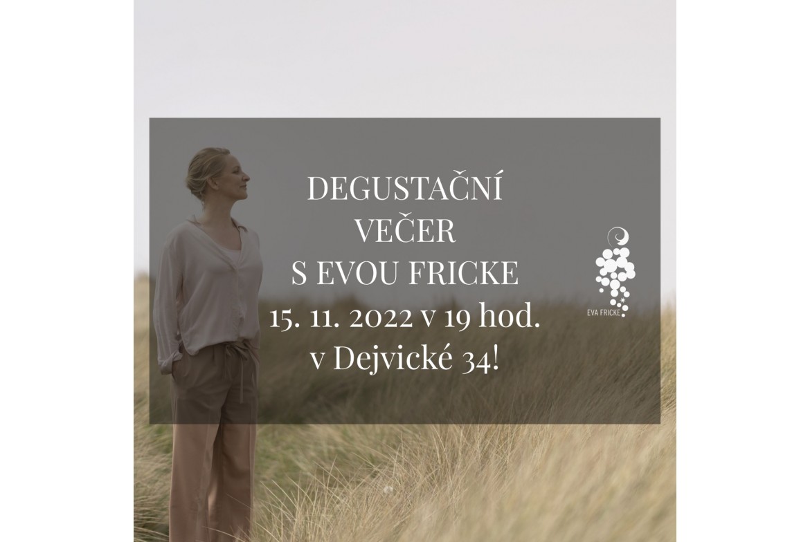 Degustační večer s Evou Fricke v Dejvické 34 